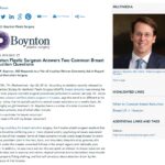 Dr. James F. Boynton provides answers to two popular breast reduction questions.