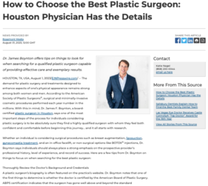 Houston plastic surgeon James F. Boynton, MD, FACS offers tips on how to choose the best plastic surgeon for cosmetic enhancement.
